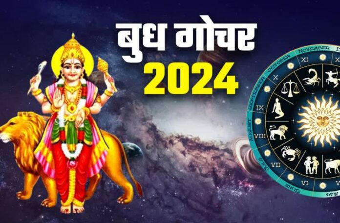 Budh Gochar 2024